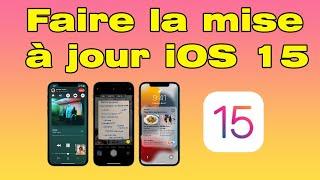 Comment faire la mise a jour iOS 15