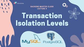 [Backend #9] Understand isolation levels & read phenomena in MySQL & PostgreSQL via examples