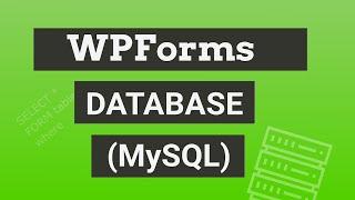 WPForms External Database (MySQL)  - Develop CRM [Download Plugin]