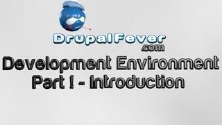 0001 - Drupal Development Environment - Introduction