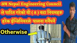 Every Engineer Should Follow These 8 Rule of Nepal Engineering Council Professional Code of Conduct