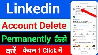 linkedin account permanently delete kaise kare | how to delete linkdin account permanently | 2022