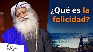 ¿Qué es la felicidad? │Sadhguru