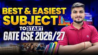 Best & Easiest Subjects to Start GATE CSE || How to Start GATE  2026/2027 #gate #gatecse #gate2026