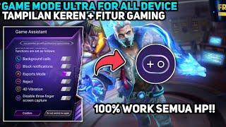 NEW‼️GAME MODE ULTRA FOR ALL DEVICE NEW 2022!! GAME TURBO ALL DEVICE - 100% WORK UNTUK SEMUA HP!!