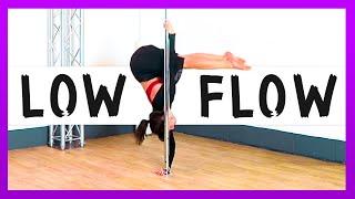 Pole Dance LOW FLOW Choreography (STEP BY STEP)