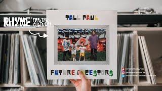 Tall Paul - Future Ance$tor$ (Full Album)