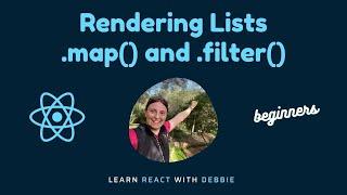 Rending Lists in React with .map() and .filter()