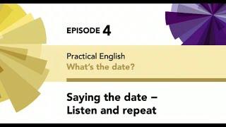 English File 4thE - Beginner - Practical English E4 - What's the date? - Saying the date l&r