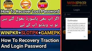 How To Recover SlotPK And Winpkr Transaction And Login Password | 2024