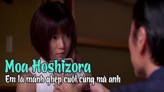 Moa Hoshizora  - Em là mảnh ghép cuối cùng mà anh