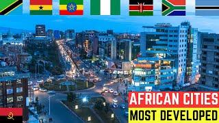 Top 10 Most Developed Cities In Africa (Beautiful Cities)