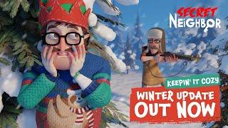 Secret Neighbor | Keepin' It Cozy - Winter Update Trailer | Out Now
