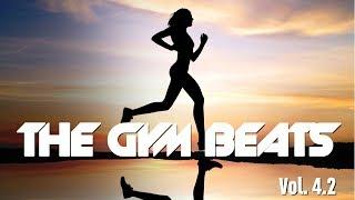 THE GYM BEATS Vol.4.2 - 140 BPM-MEGAMIX, BEST WORKOUT MUSIC,FITNESS,MOTIVATION,SPORTS,AEROBIC,CARDIO