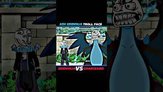 Greninja vs charizard || Ash Greninja troll face edit  || #Pokemon #shorts