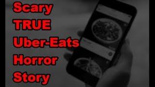 Scary TRUE Uber Eats Horror Story