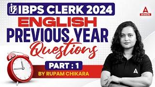 IBPS CLERK 2024 | English Previous Year Questions Part-1 | By Rupam Chikara