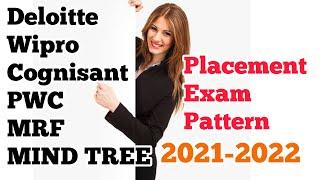 Placement Exam Pattern Deloitte,Wipro,cognisant,PWC,MindTree