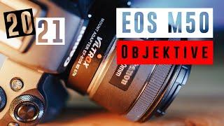 Canon EOS M50 Objektive 2021 | Canon Eos M Objektiv Empfehlungen