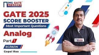 GATE 2025 Score Booster | Analog Electronics Solved Questions -1 | 3 Hrs Marathon | Gopal Rao