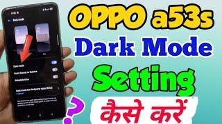 OPPO a53s mein Dark Mode Setting kaise Kare | How to On Dark Mode in OPPO a53s | OPPO a53s dark Mode