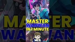 Master Wanwan In 1 Minute! Mobile Legends #shorts