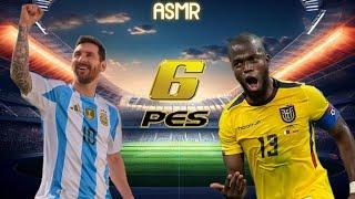 ASMR - PREDICCIÓN ARGENTINA VS. ECUADOR (PES 6)