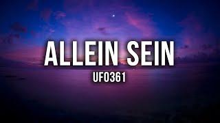 Ufo361 - ALLEIN SEIN [Lyrics]