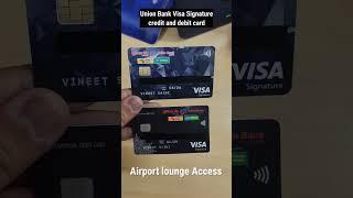 union bank of india Visa signature credit card and debit card