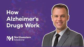 How Alzheimer's Drugs Work with David Gate, PhD