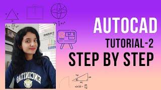 AutoCAD for beginners | AutoCAD tutorial -2 | AutoCAD tutorial step by step | AutoCAD basic tools