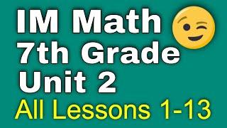  7th Grade, Unit 2, All Lessons 1-13 | Introducing Proportional Relationships | Illustrative Math