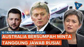 Australia Bersumpah Tuntut Rusia karena Tembak Jatuh Pesawat MH17