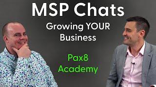 MSP Chats - Elevate Your Business with Pax8 Academy