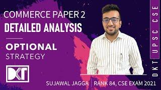 UPSC | Analysis Of Commerce & Accountancy Paper-2 with Notes | By Sujawal Jagga, Rank 84 CSE 2021
