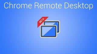 Remote Access a PC using Google Chrome Remote Desktop Extension