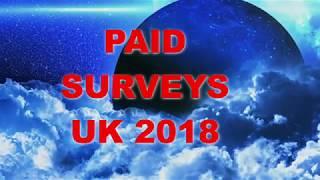 Paid Surveys UK 2018: 100% Paying Right Now