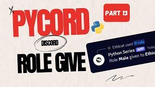 How to Code a Role Give Command in Python using Pycord