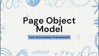 What is Page Object Model (POM) framework in Test Automation ?