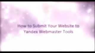 How to submit Your website to Yandex Webmaster Tools - Search Engine Optimization Tutorial