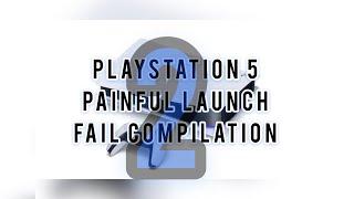 Playstation 5 (PS5) Painful Launch 2 (Fail Compilation)