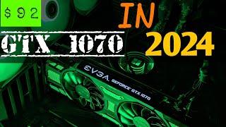 Reviving a Classic: GTX 1070 vs. Gaming in 2024 – Can It Still Compete?