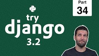 34 - Deploy Django to Digital Ocean App Platform - Python & Django 3.2 Tutorial Series