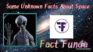 Some unknown facts about space  | Fact Funda | Top 5 facts