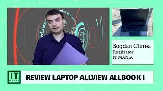 Recenzie video laptop Allview Allbook I