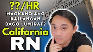 Magkano dapat ang Sahod mo bago ka lumipat sa California? | Sweldo ng Nurse | USRN | Cost of Living