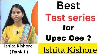 Books & Best test series for UPSC CSE | Ishita Kishore ( Rank 1 )