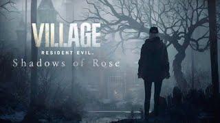 Shadows of Rose part 2