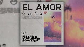 [FREE DOWNLOAD] (15+) Reggaeton Sample Pack - „El Amor“ | Melody Loops (Bad Bunny, Tainy, Mora)