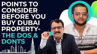 Points To Consider Before You Buy Dubai Property - The Dos & Donts